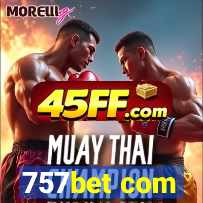 757bet com